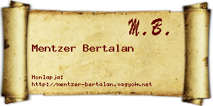 Mentzer Bertalan névjegykártya
